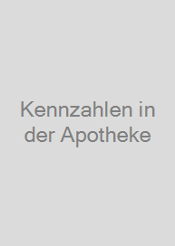 Kennzahlen in der Apotheke