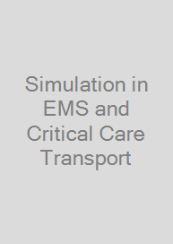 Cover Simulation in EMS and Critical Care Transport