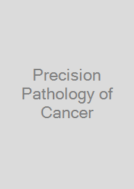 Cover Precision Pathology of Cancer