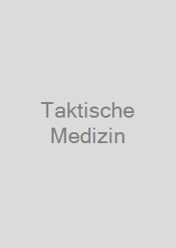 Taktische Medizin