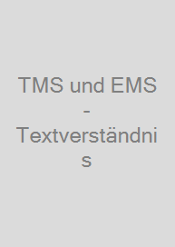 Cover TMS und EMS - Textverständnis
