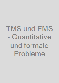 Cover TMS und EMS - Quantitative und formale Probleme