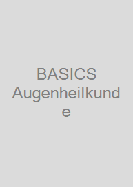 BASICS Augenheilkunde