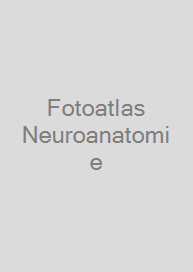 Cover Fotoatlas Neuroanatomie