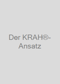 Der KRAH®-Ansatz