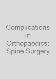 Cover Complications in Orthopaedics: Spine Surgery