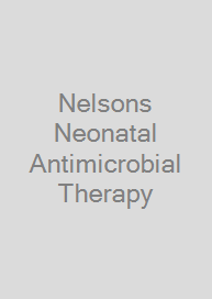 Cover Nelsons Neonatal Antimicrobial Therapy