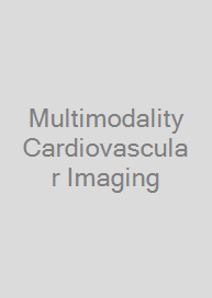 Multimodality Cardiovascular Imaging