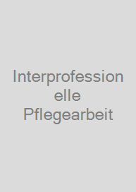 Cover Interprofessionelle Pflegearbeit