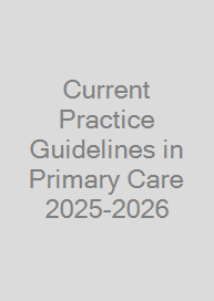 Cover Current Practice Guidelines in Primary Care 2025-2026