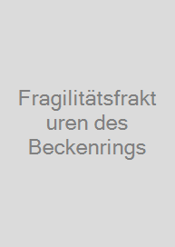 Fragilitätsfrakturen des Beckenrings