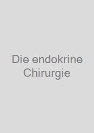 Cover Die endokrine Chirurgie