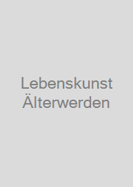 Cover Lebenskunst Älterwerden