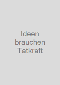 Cover Ideen brauchen Tatkraft