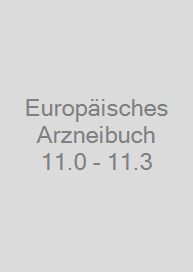 Europäisches Arzneibuch 11.0 - 11.3