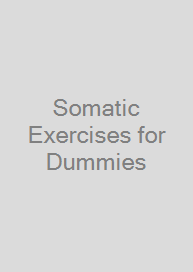 Cover Somatic Exercises for Dummies