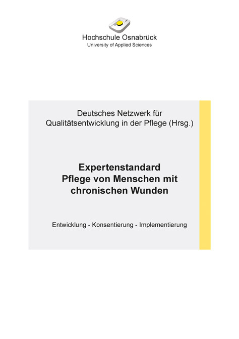 Expertenstandard Pflege von Menschen mit chronischen Wunden, 2. Aktualisierung (Juni 2025)