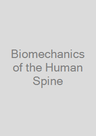 Biomechanics of the Human Spine