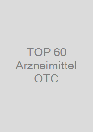 TOP 60 Arzneimittel OTC