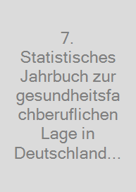 Cover 7. Statistisches Jahrbuch zur gesundheitsfachberuflichen Lage in Deutschland 2025