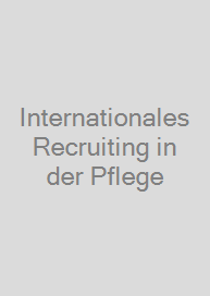 Cover Internationales Recruiting in der Pflege