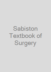 Sabiston Textbook of Surgery