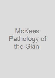 Cover McKees Pathology of the Skin 