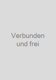 Cover Verbunden und frei