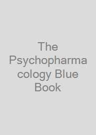 Cover The Psychopharmacology Blue Book