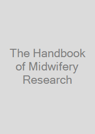 The Handbook of Midwifery Research