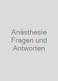 Cover Anästhesie Fragen und Antworten