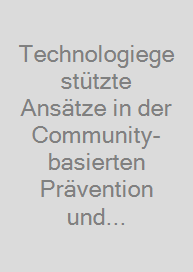 Technologiegestützte Ansätze in der Community-basierten Prävention und Gesundheitsförderung