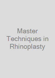 Cover Master Techniques in Rhinoplasty