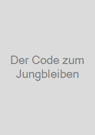 Cover Der Code zum Jungbleiben