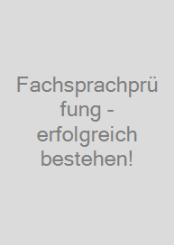 Cover Fachsprachprüfung - erfolgreich bestehen!