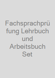 Fachsprachprüfung Lehrbuch und Arbeitsbuch Set