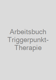Cover Arbeitsbuch Triggerpunkt-Therapie